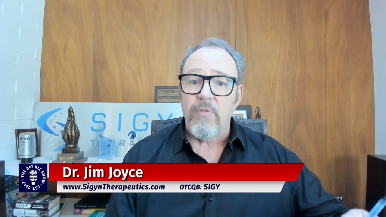Dr. Jim Joyce, CEO of Sigyn Therapeutics, Inc. | The Big Biz Show