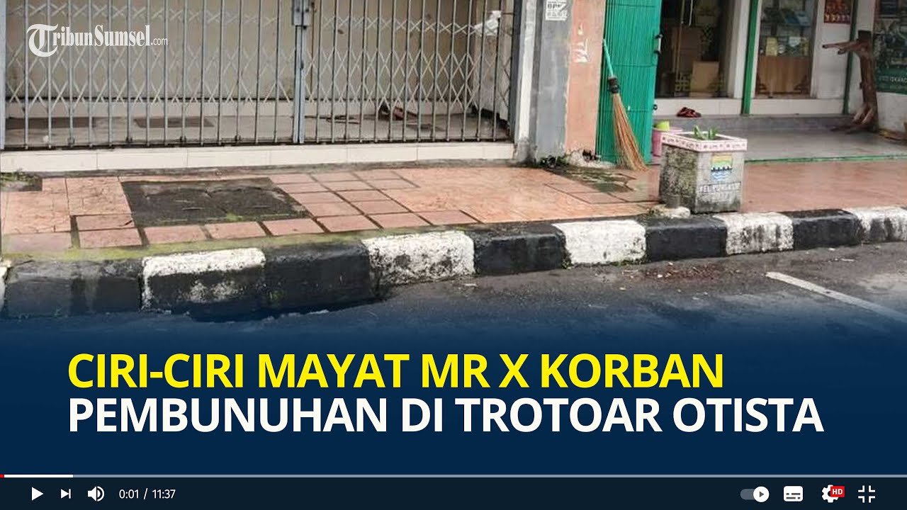 Ciri-ciri Mayat Mr X Korban Pembunuhan yang Tergeletak di Trotoar Otista Bandung, Penuh Luka