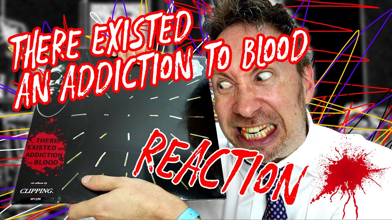 Clipping - There Existed an Addiction to Blood | Producer Reaction