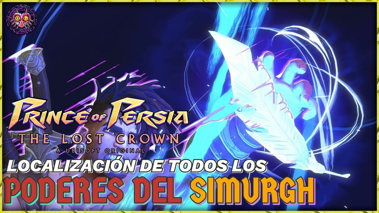 Prince of Persia: The Lost Crown | Localización de TODOS los PODERES DEL SIMURGH