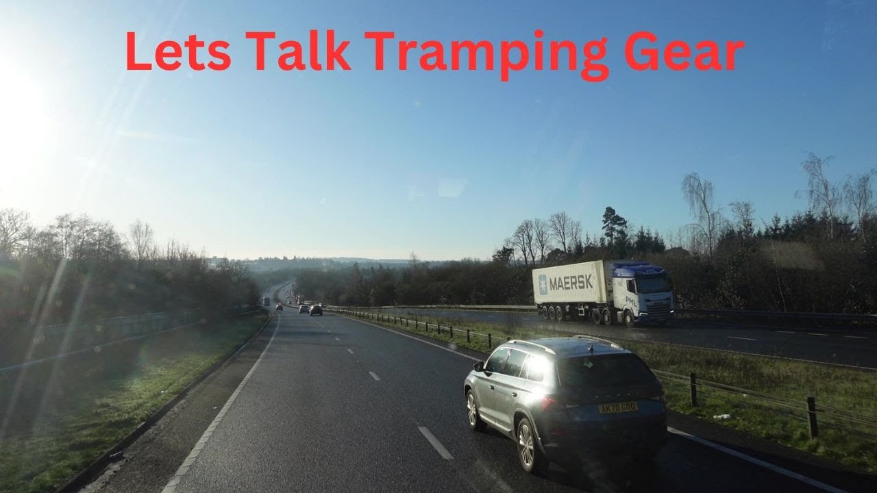 Lets Talk Tramping Gear HGV Container Truck Driver UK
