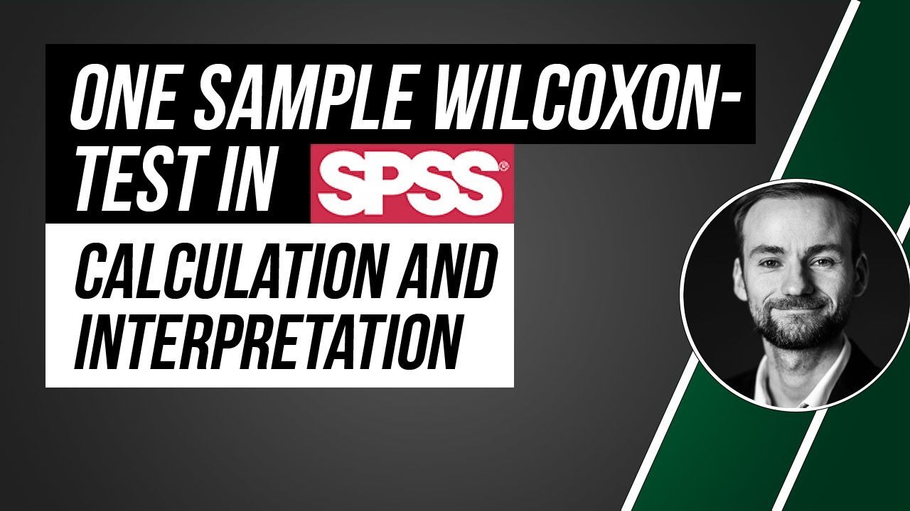 One sample Wilcoxon signed-rank test in SPSS - calculation and interpretation