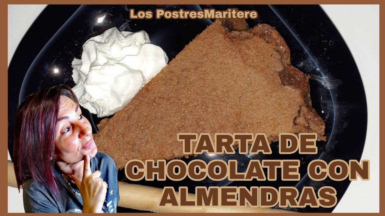 Tarta (FACIL) CHOCOLATE Y ALMENDRAS
