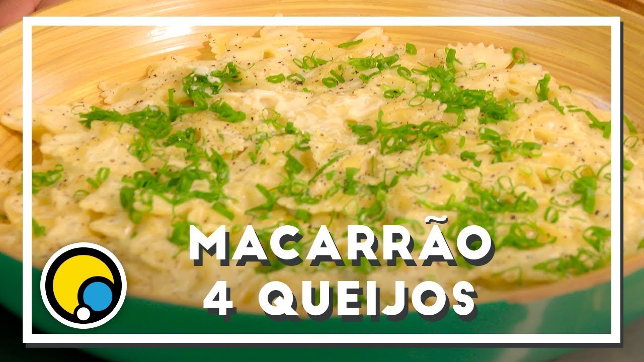 Como Fazer Receita de Macarrão 4 Queijos - Renato Carioni