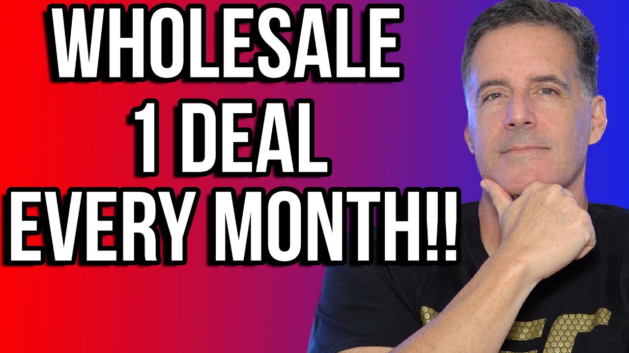 EXACTLY How To Wholesale 1 Deal A Month (Step by Step)
