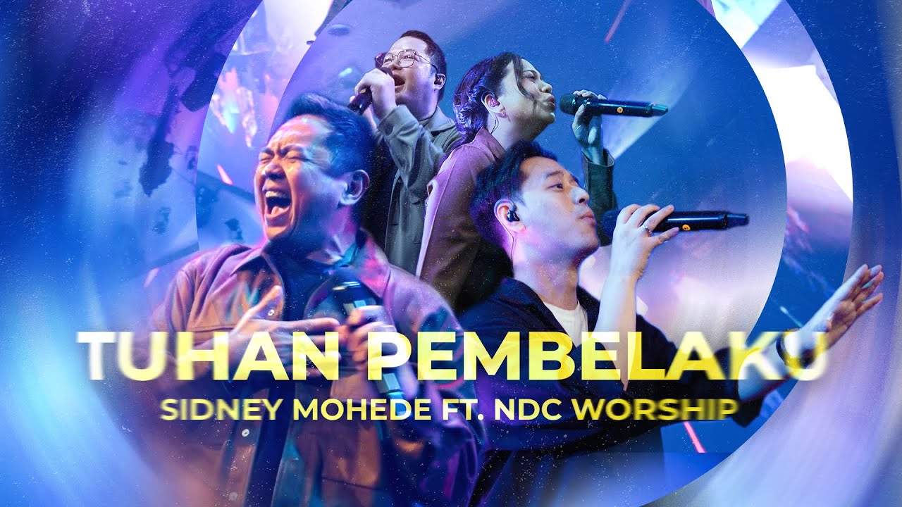 Tuhan Pembelaku - Sidney Mohede feat. NDC Worship [Live from Surrender]