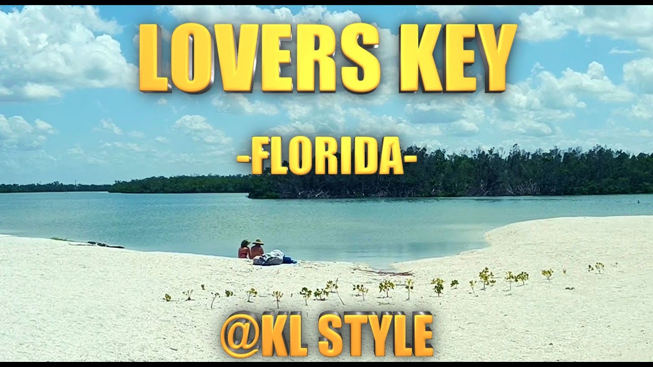 LOVERS KEY Beach Park: A Hidden Gem in Fort Myers