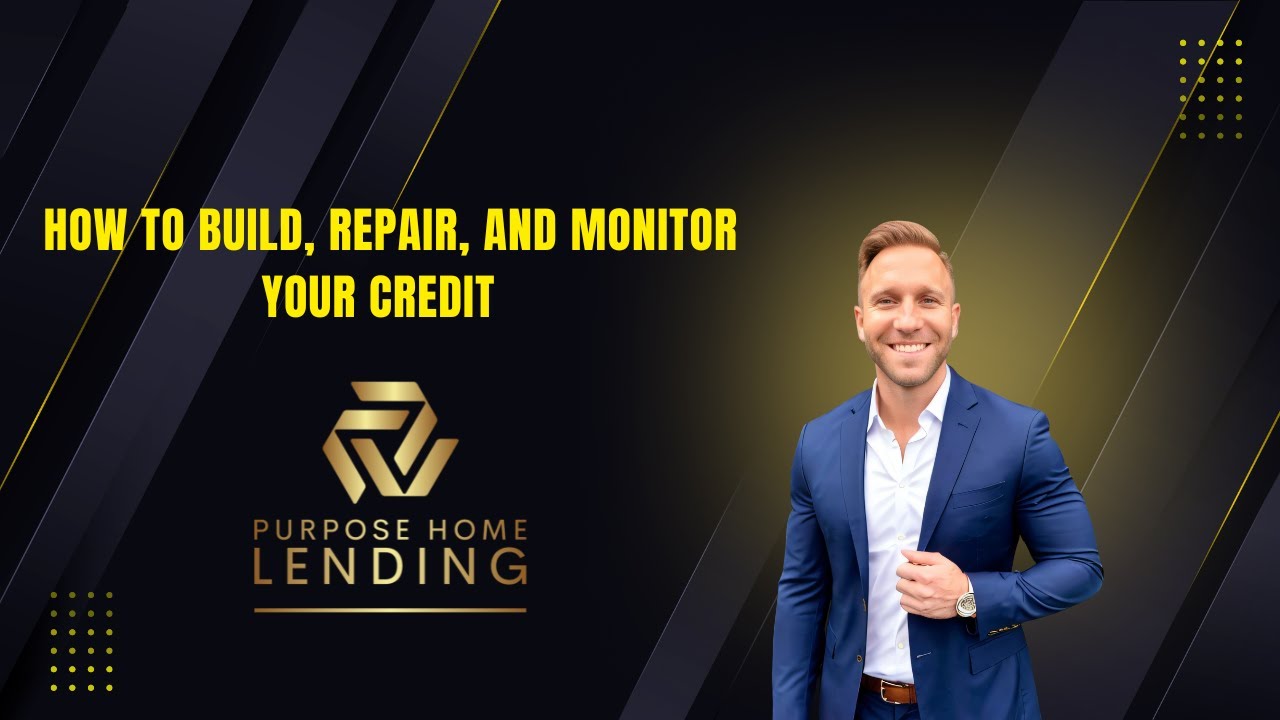 How to Build, Repair, and Monitor Your Credit