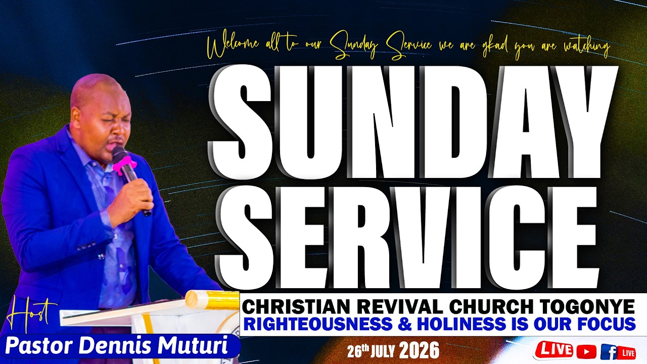 SUNDAY SERVICE || 2ND AUG, 2026 || PST DENNIS MUTURI || CRC TOGONYE