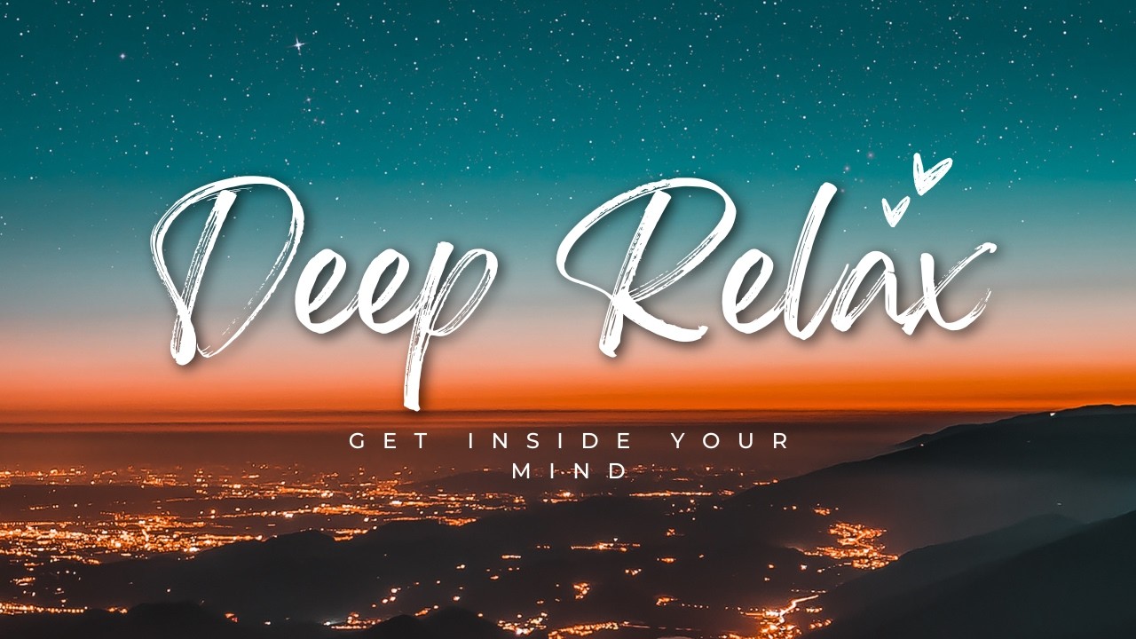 Deep Relax 🌙Starlit Flow ✨ Chill Drum  | Trance Night Escape |  Midnight Mind Drift | Mental Clarity