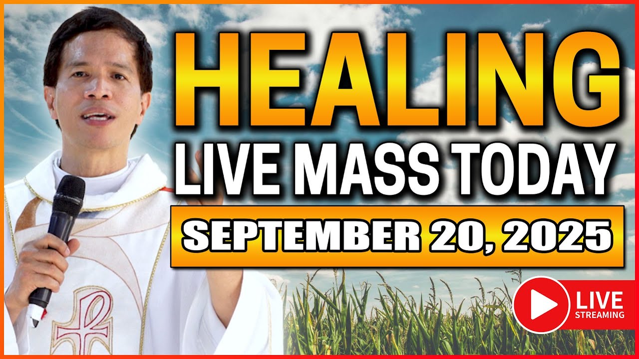 FILIPINO MASS TODAY LIVE HEALING MASS | SEPTEMBER 20, 2025 | Fr. Joseph Fidel Roura