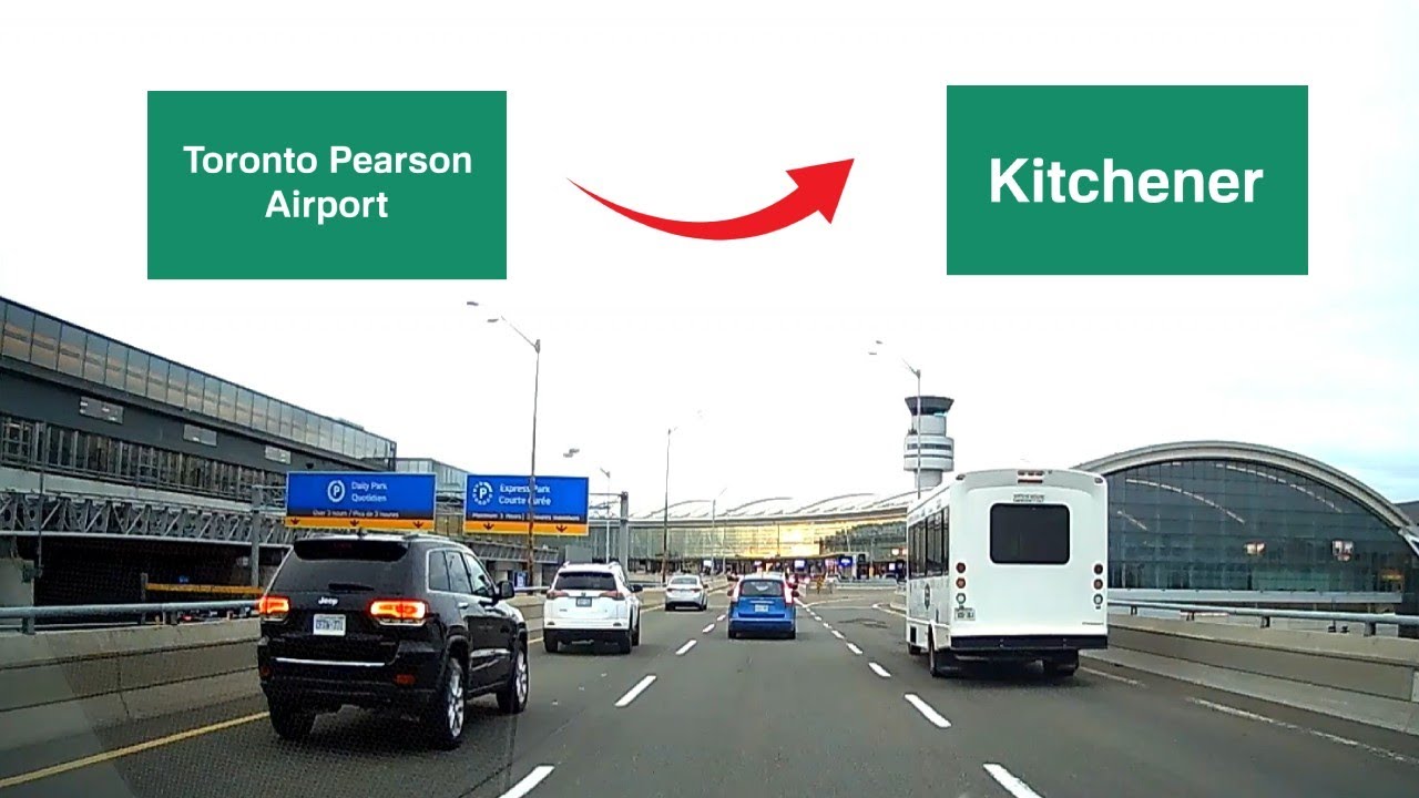 Toronto Pearson Airport To Kitchener Driving Tour