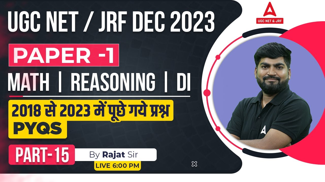 UGC NET Paper 1 | Data Interpretation & Mathematical Reasoning  For UGC NET