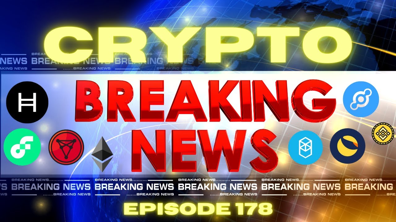 🚨CRYPTO NEWS DAILY - EP.178 - HBAR | HNT | FTM | FLOW | LUNC | BNB | ETH | CHZ
