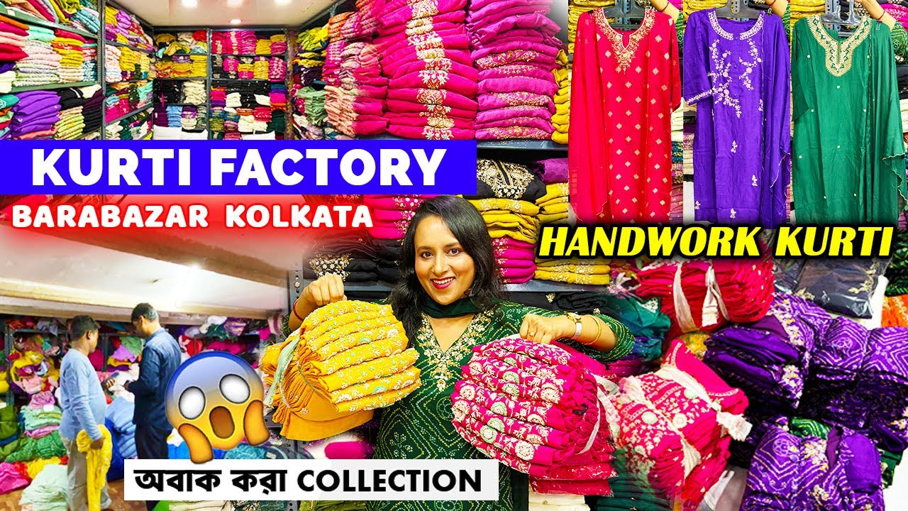 Barabazar Kurti Market | Kurti Factory Barabazar Kolkata | Handwork Kurti Wholesaler | Traditional