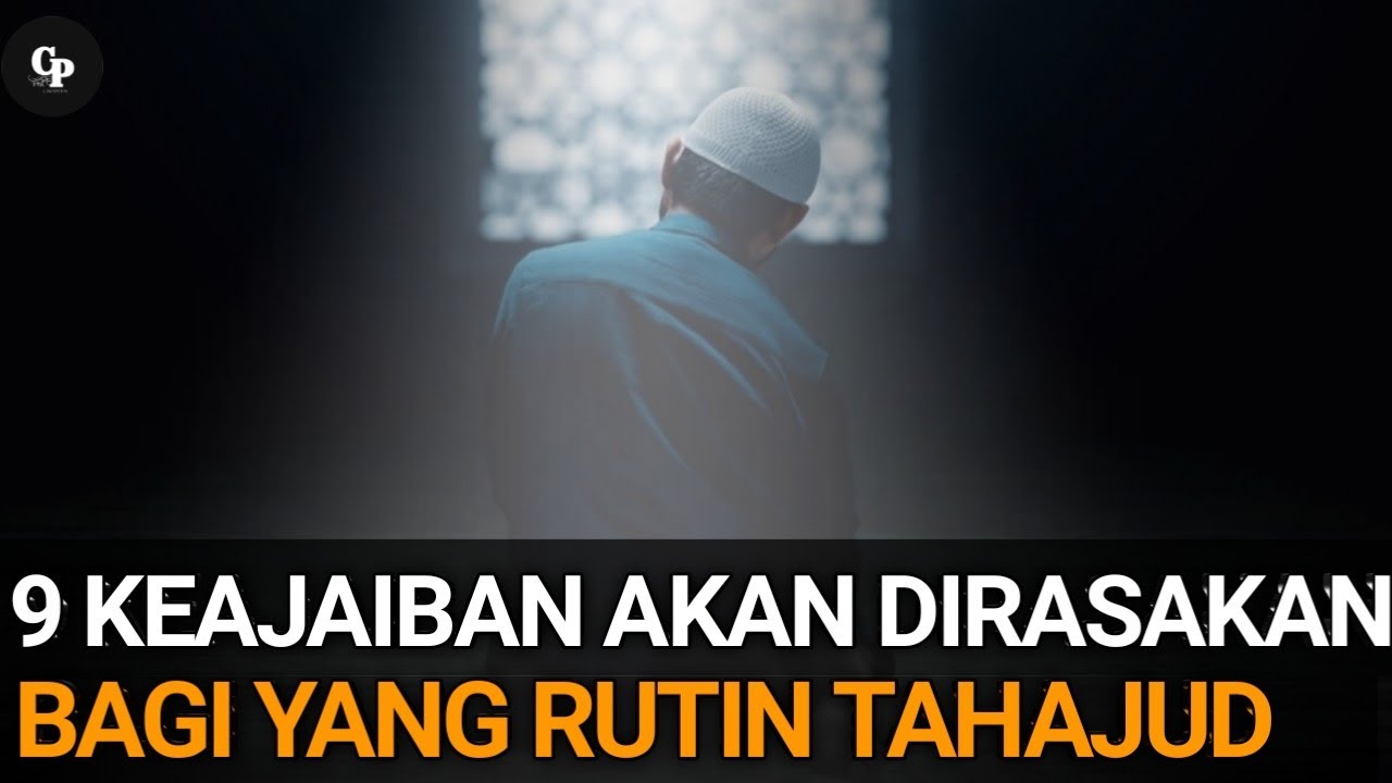 RUTIN TAHAJUD?! INILAH 9 KEAJAIBAN YANG AKAN DIRASAKAN DI DUNIA
