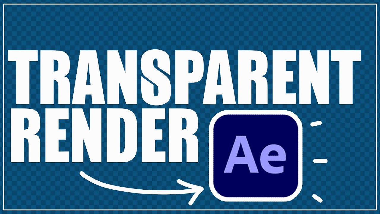 Transparent Render in After Effects | Alpha Render Tutorials