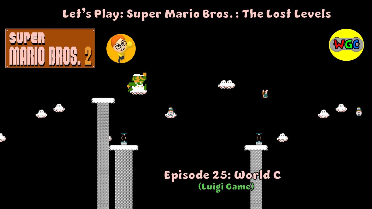 Let's Play: Super Mario Bros.: The Lost Levels - Episode 25: World C (Luigi Game)