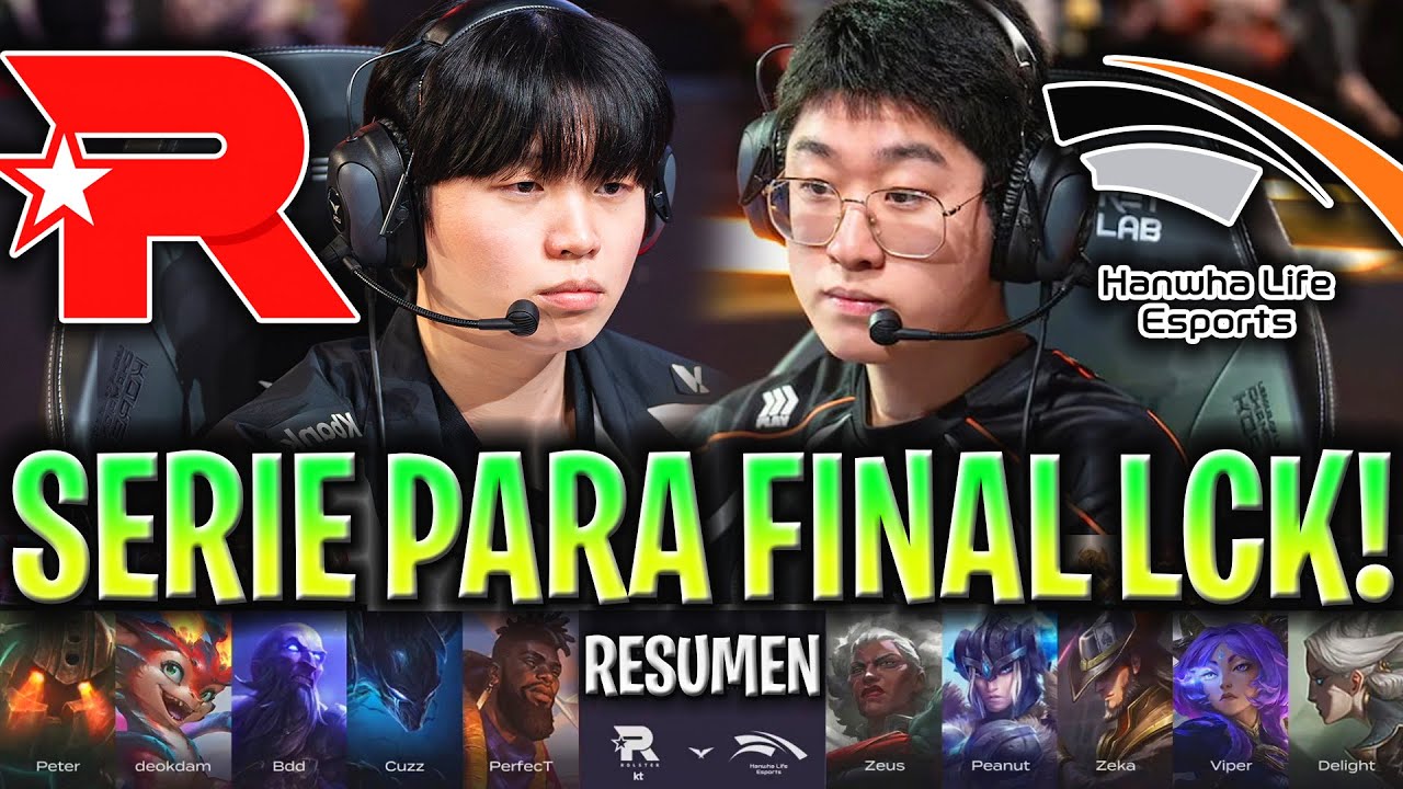 LA SERIE PARA LLEGAR A LA FINAL DE LA LCK! 🔥 | HLE vs KT Resumen Completo LCK SUMMER PLAYOFFS 2025