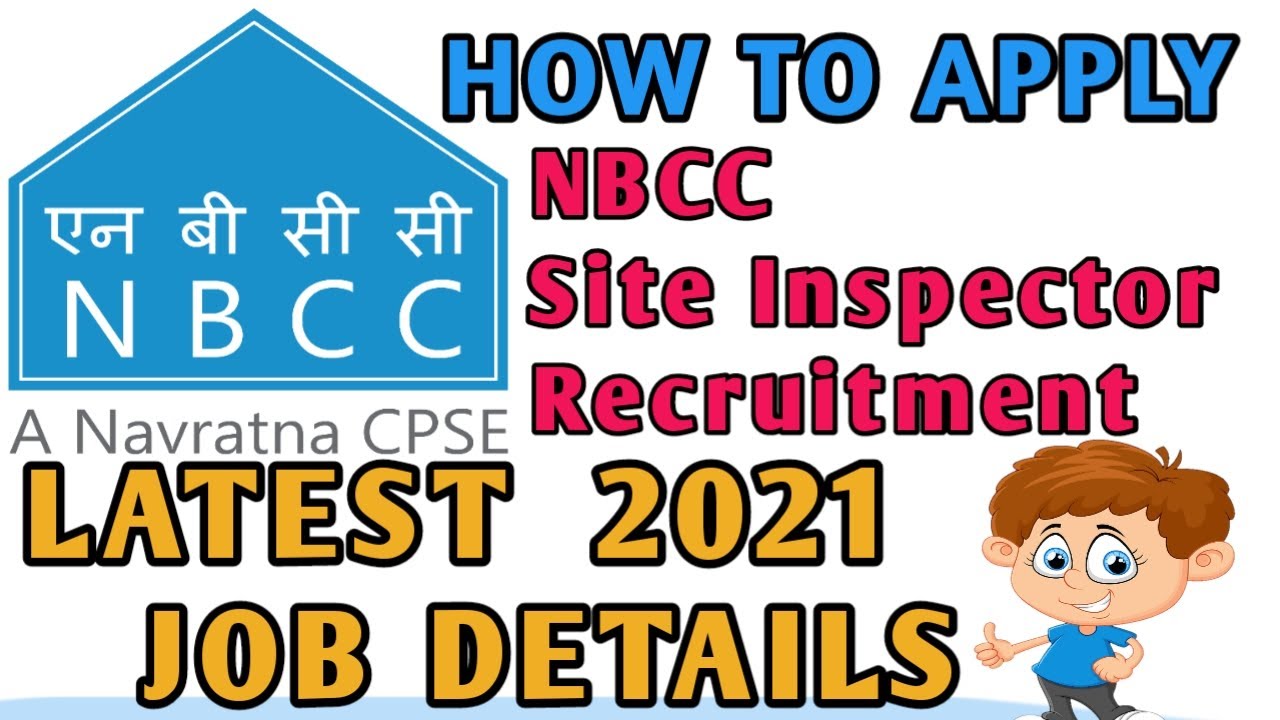 How to Apply NBCC Site Inspector Recruitment 2021 &ndash; Site Inspector Vacancy