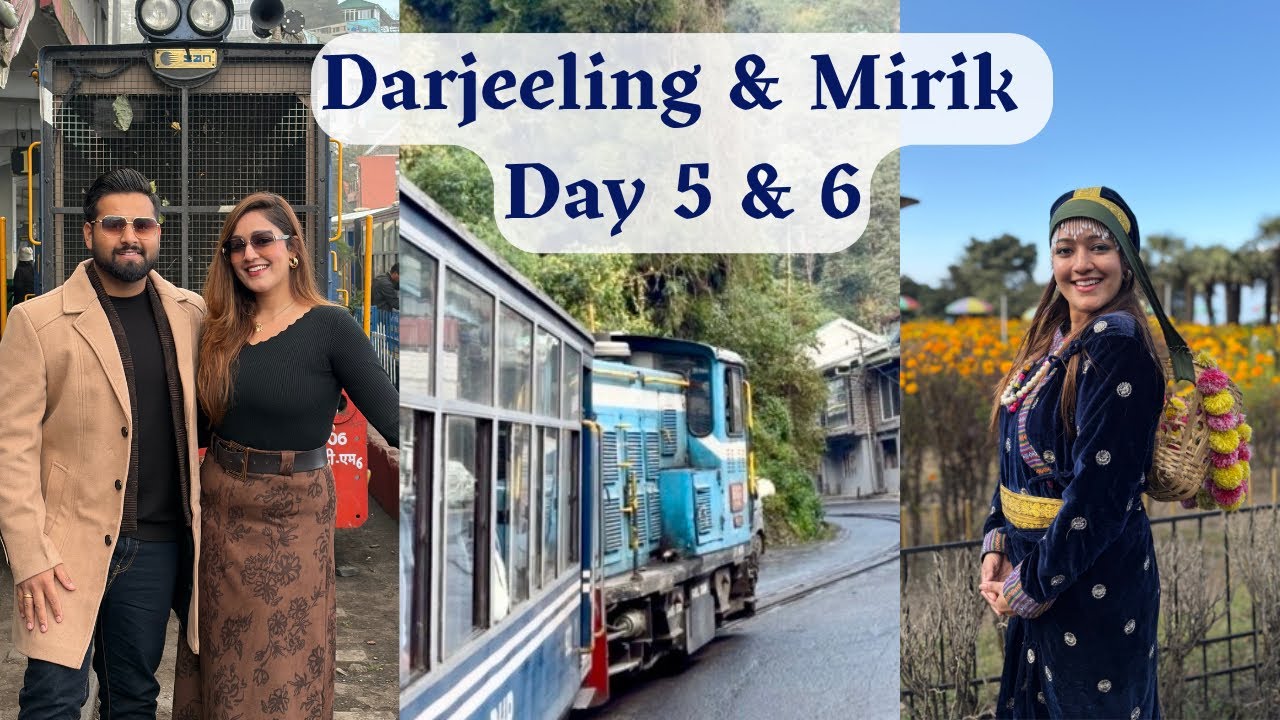 Lost in the Hills 🌿 | Darjeeling & Mirik Diaries | Day 5 & 6  #travel#darjeeling#mirik#mountains
