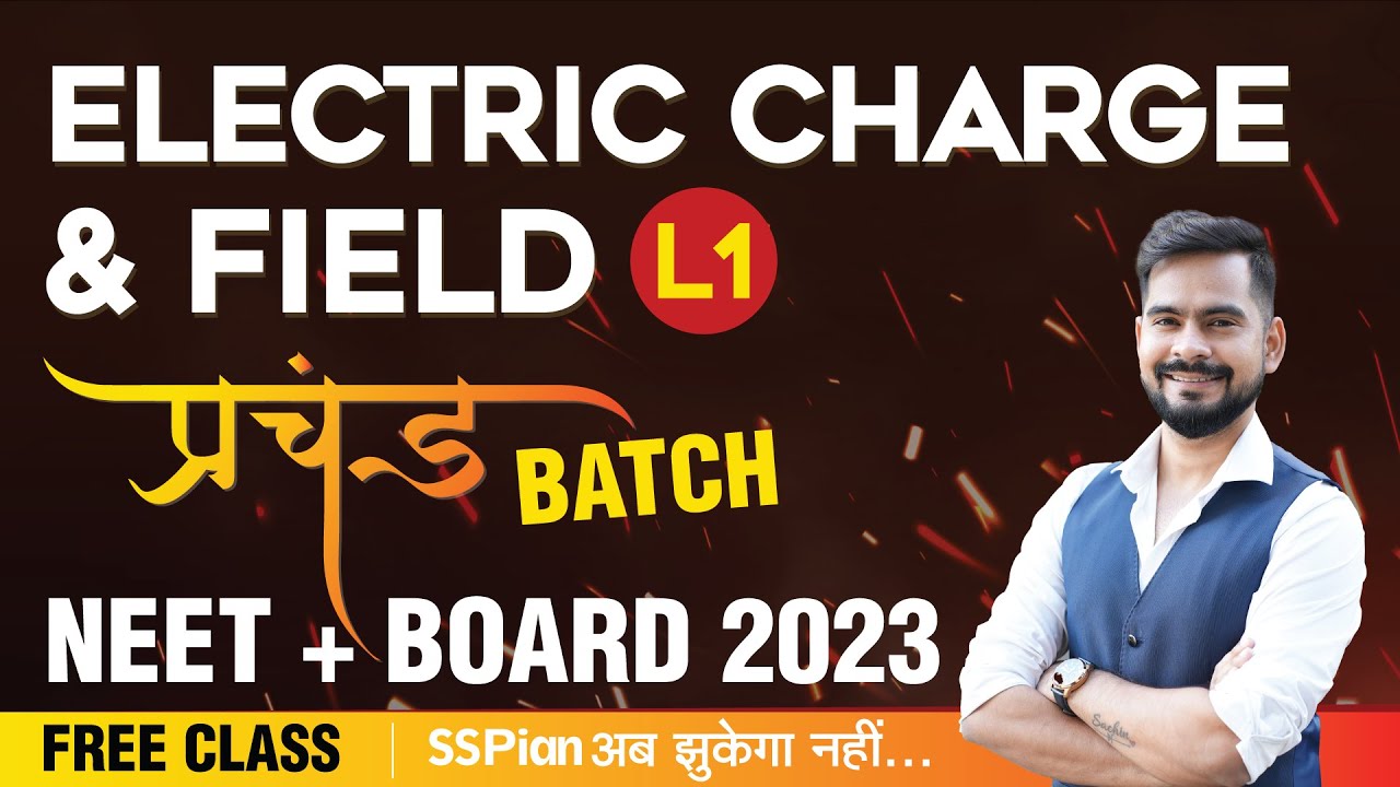1 coloumb's law || charge and electric field || Neet + board 2023 || sachin sir