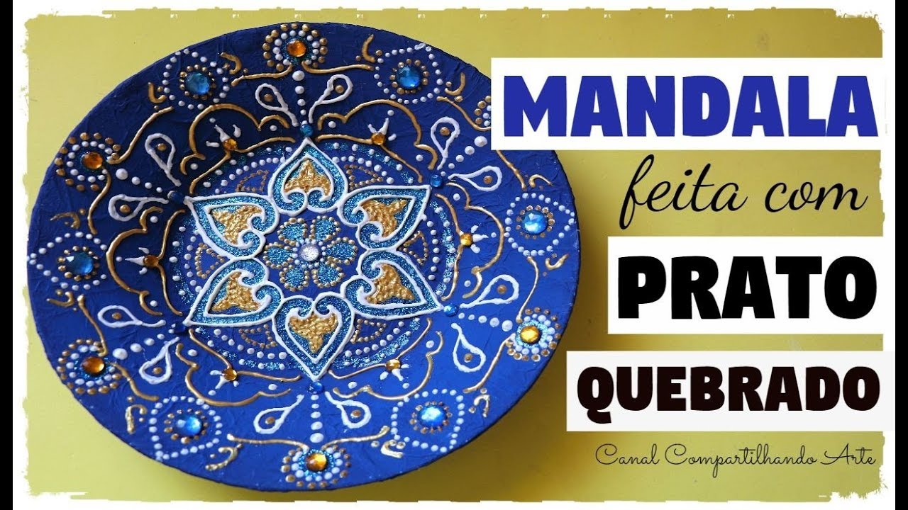 COMO FAZER MANDALA USANDO UM PRATO QUEBRADO - Artesanato + RECEBIDOS CASA DA ARTE / OPA/ CONDOR