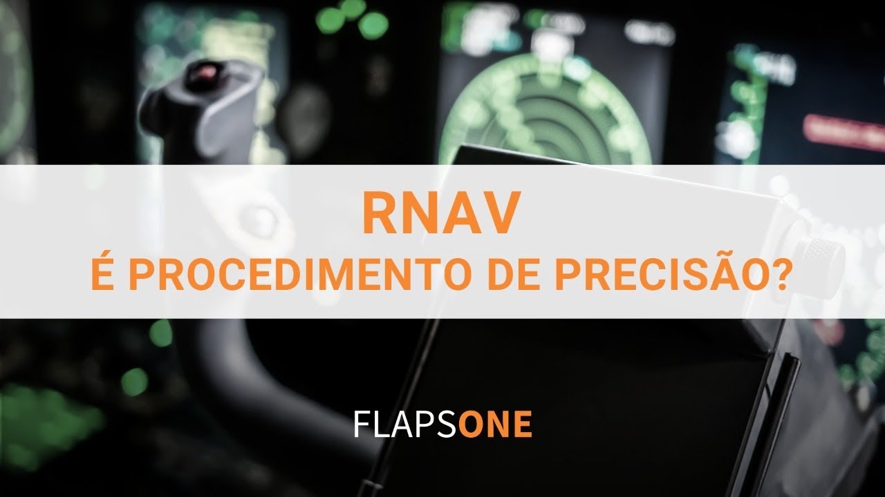 RNAV: É um procedimento de precisão?