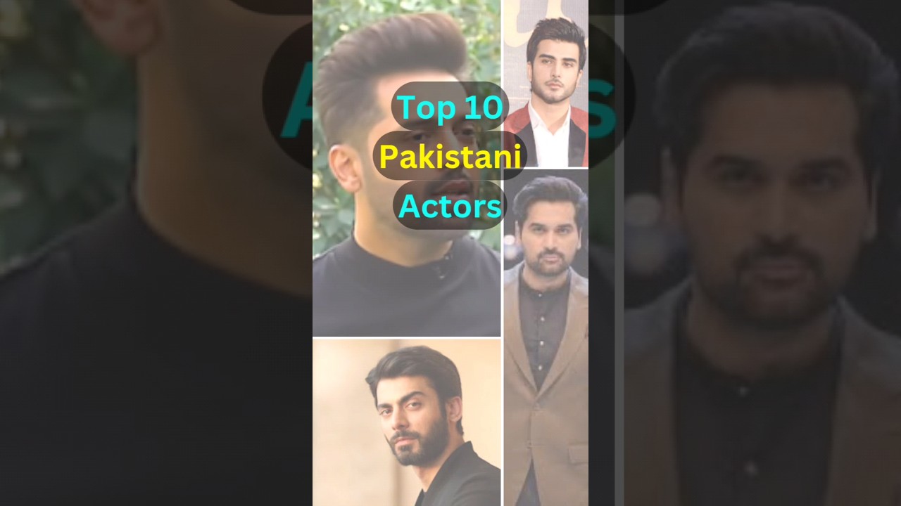The top ten Pakistani Actors Who Are Making History. #pakistaniactors