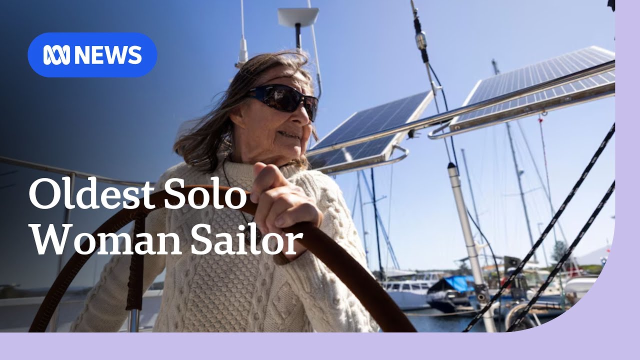 Oldest solo woman sailor Jeanne Socrates visits Australia&rsquo;s east coast | ABC NEWS
