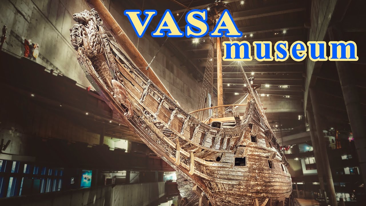 Vasa Museum in Stockholm