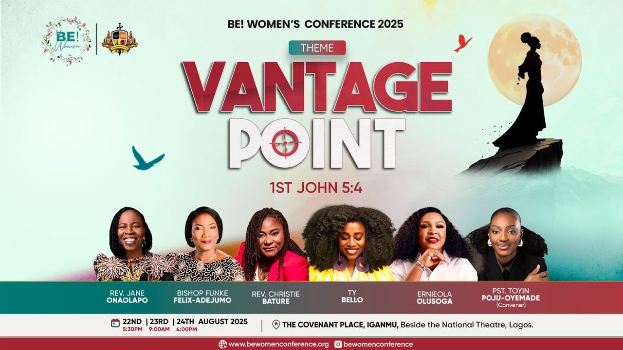BE! WOMEN’S CONFERENCE 2025 || VANTAGE POINT || 23RD AUGUST, 2025