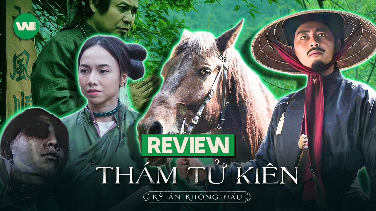 REVIEW THÁM TỬ KIÊN: KỲ ÁN KHÔNG ĐẦU | TUYỆT ĐỐI ĐIỆN ẢNH 2025 PHẢI XEM TRONG MÙA LỄ !