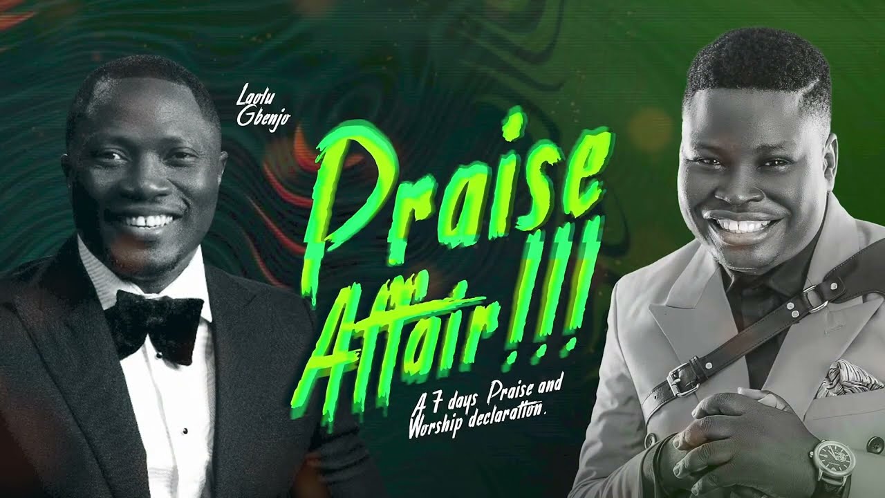 Praise Affair With Tosin bee feat Laolu Gbenjo