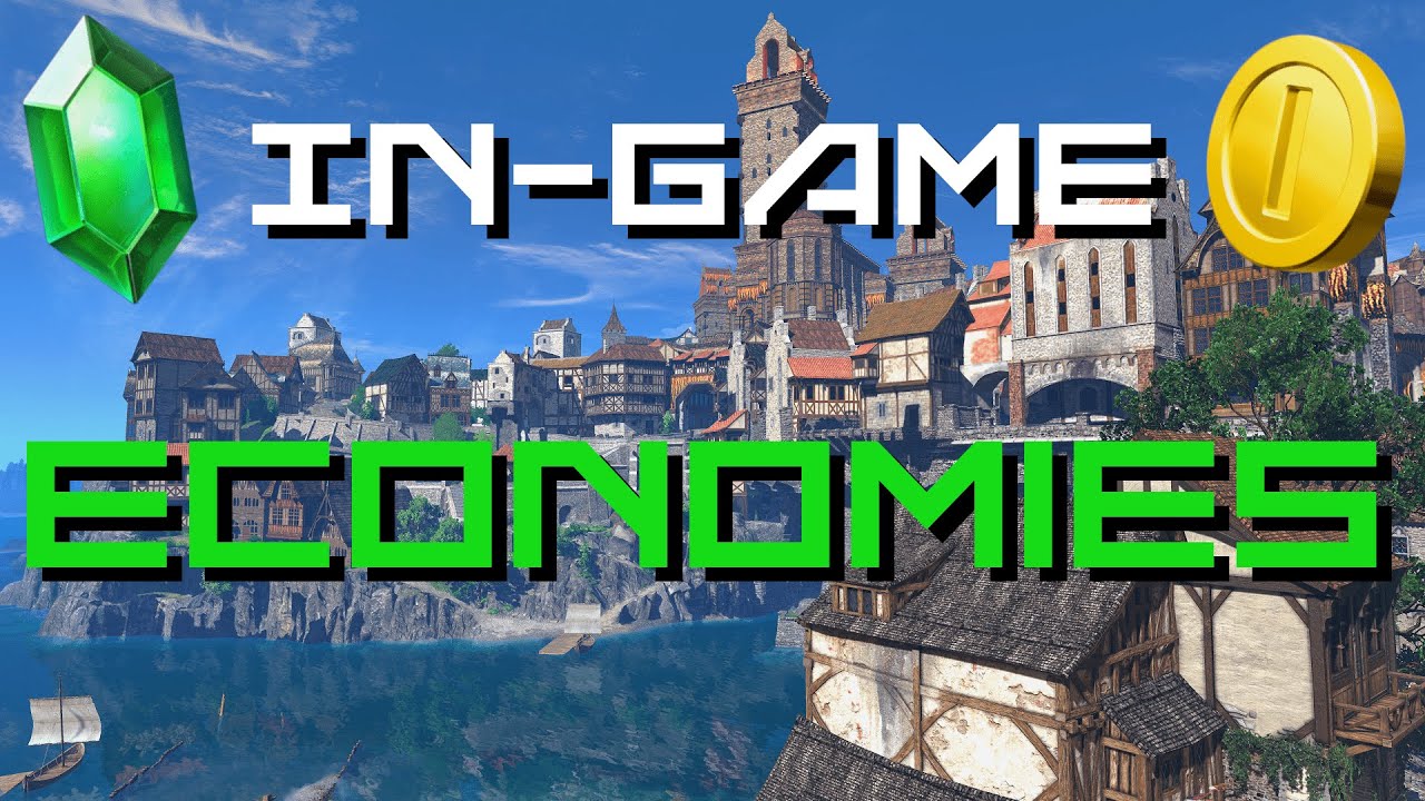 How To Improve In-Game Economies!