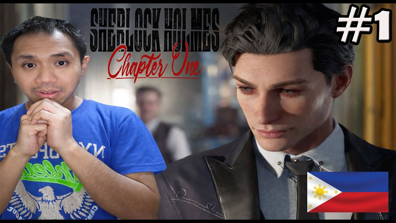 Sherlock Holmes Chapter One – Part 1 | Pinoy Tagalog/Bisaya Filipino Walkthrough Gameplay