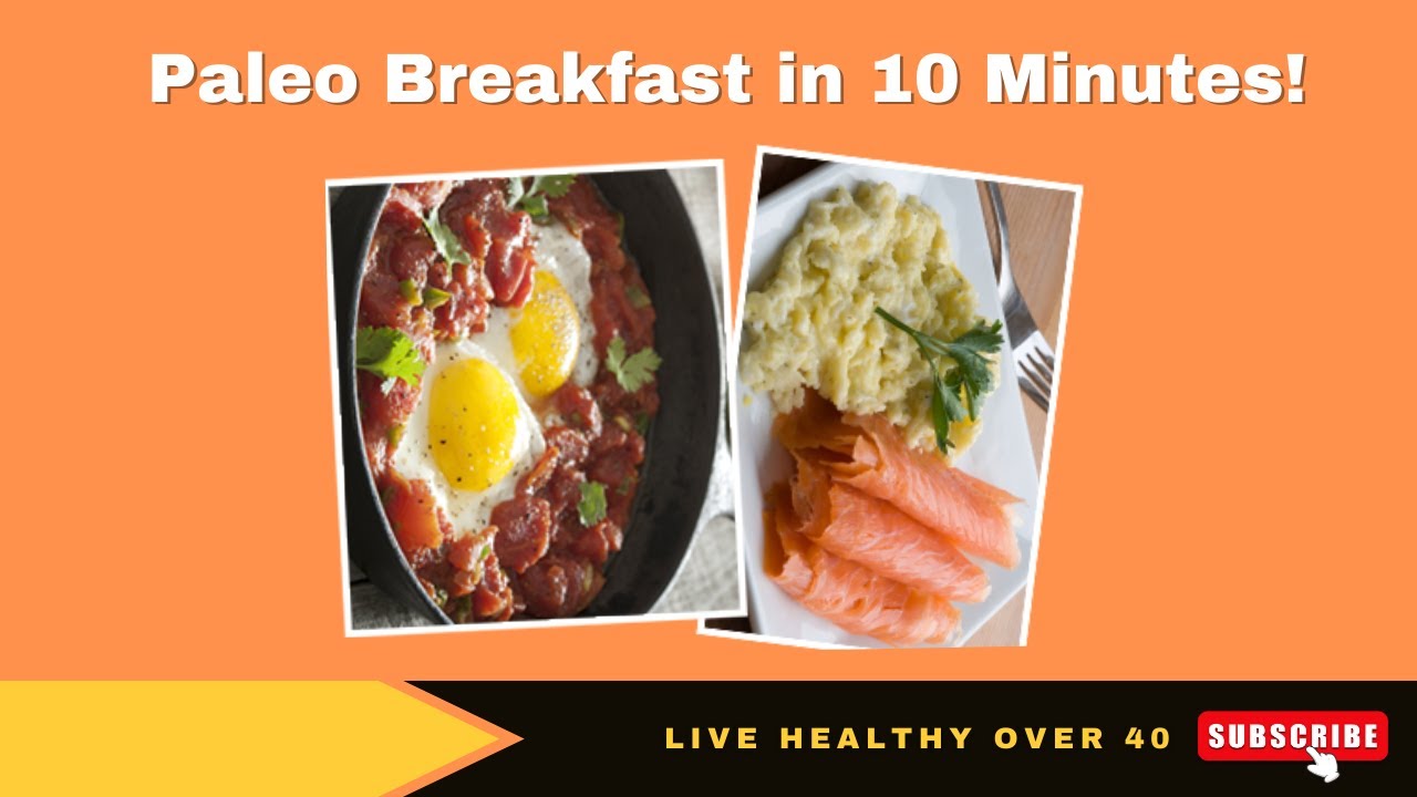 Paleo Breakfast in 10 Minutes! Quick & Easy Paleo Recipes