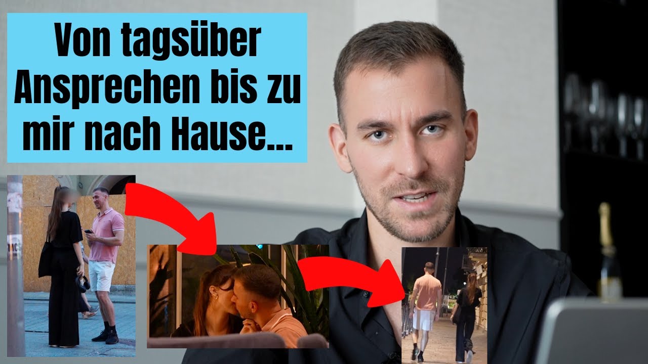 Wie du eine Frau am Tag kennenlernst und sie mit nach Hause nimmst (live Flirt)