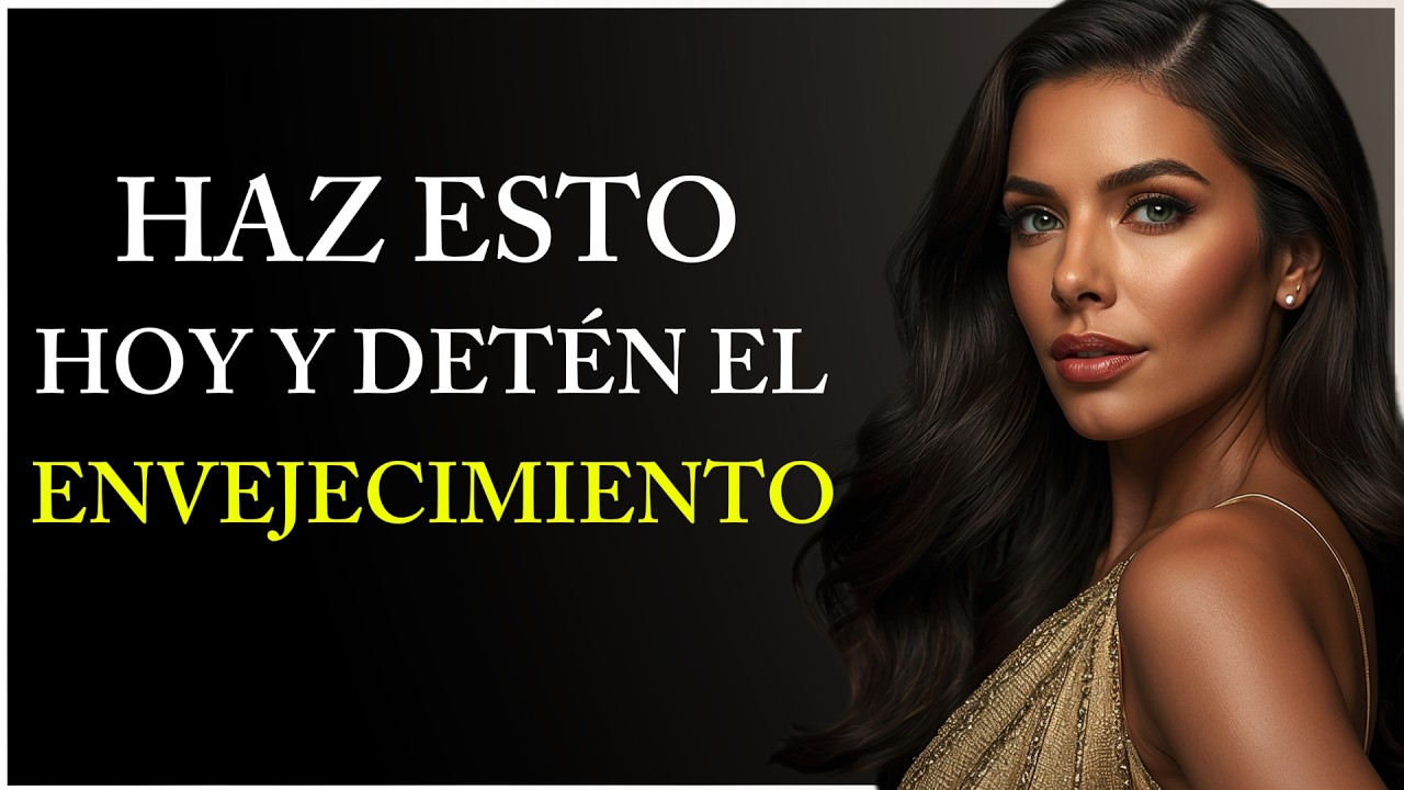 10 Hábitos Que DETIENEN EL ENVEJECIMIENTO
