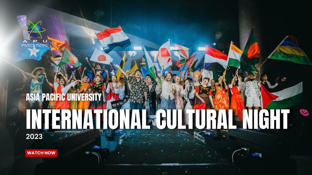 APU International Cultural Night 2023 | Asia Pacific University (APU) Malaysia