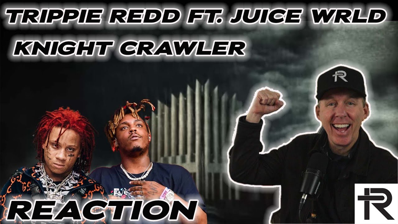 PSYCHOTHERAPIST REACTS to Trippie Redd- Knight Crawler (ft. Juice WRLD)