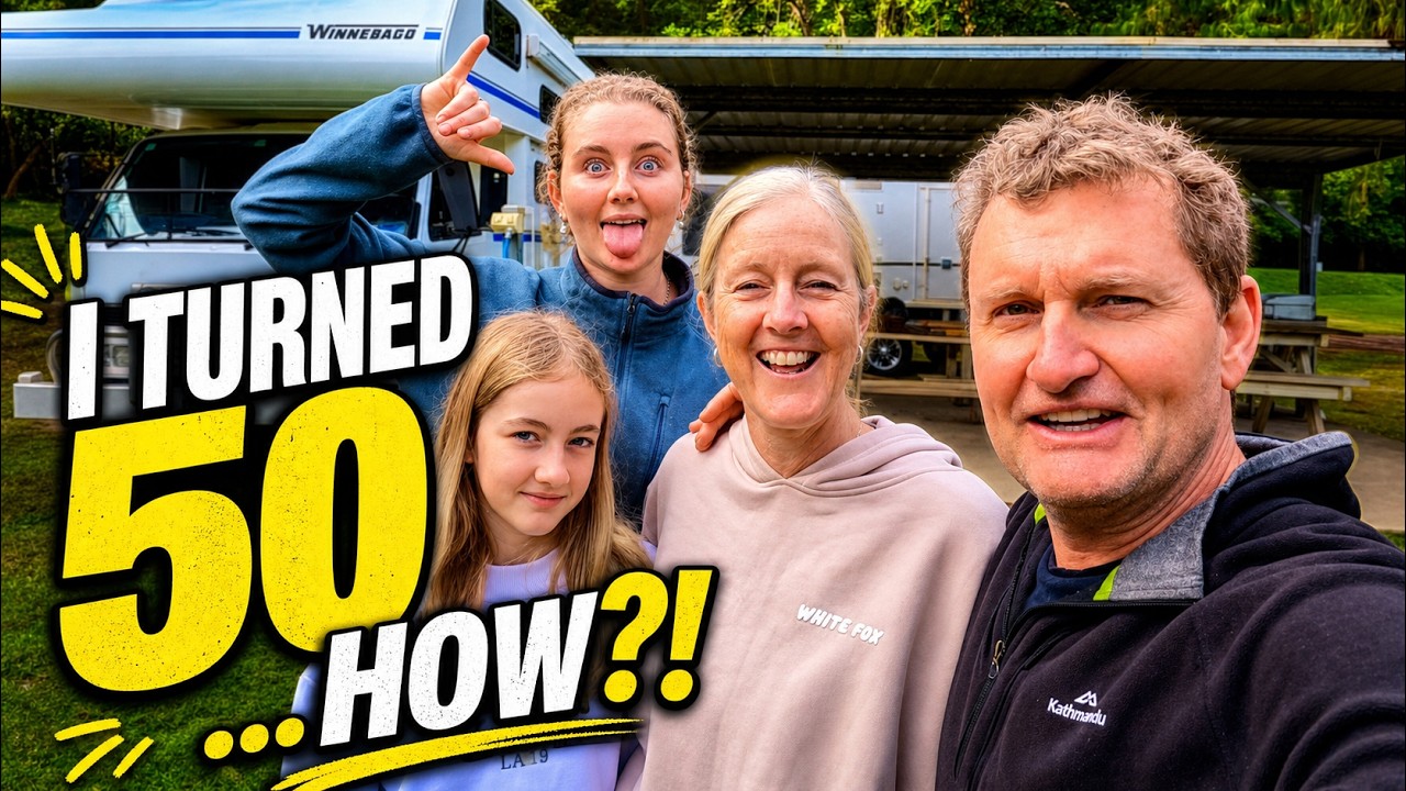 Where have we been? I turned 50! Episode 110 || TRAVELLING AROUND AUSTRALIA IN A MOTORHOME