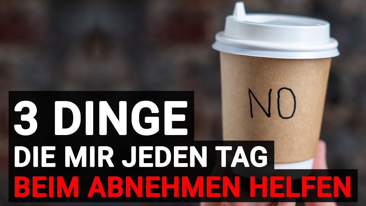 Diese 3 TÄGLICHEN Gewohnheiten helfen mir beim ABNEHMEN