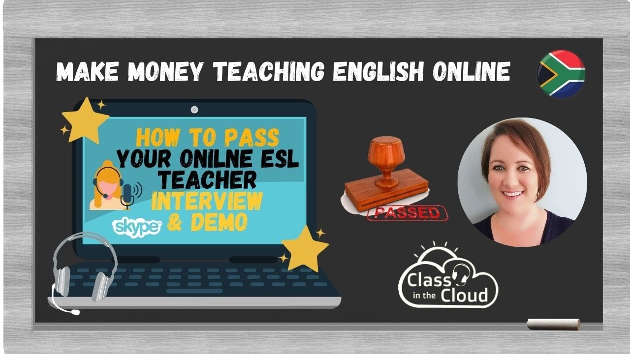 How to PASS I online ESL teacher INTERVIEW & DEMO I Make Money Teaching English Online # 7