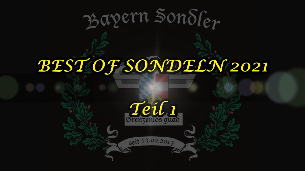 BEST OF SONDELN 2021 - Teil 1
