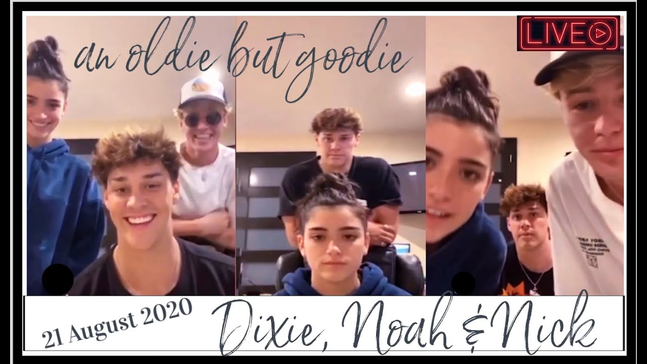 Dixie, Noah & Nick Live 21 August 2020 (Old but Good)