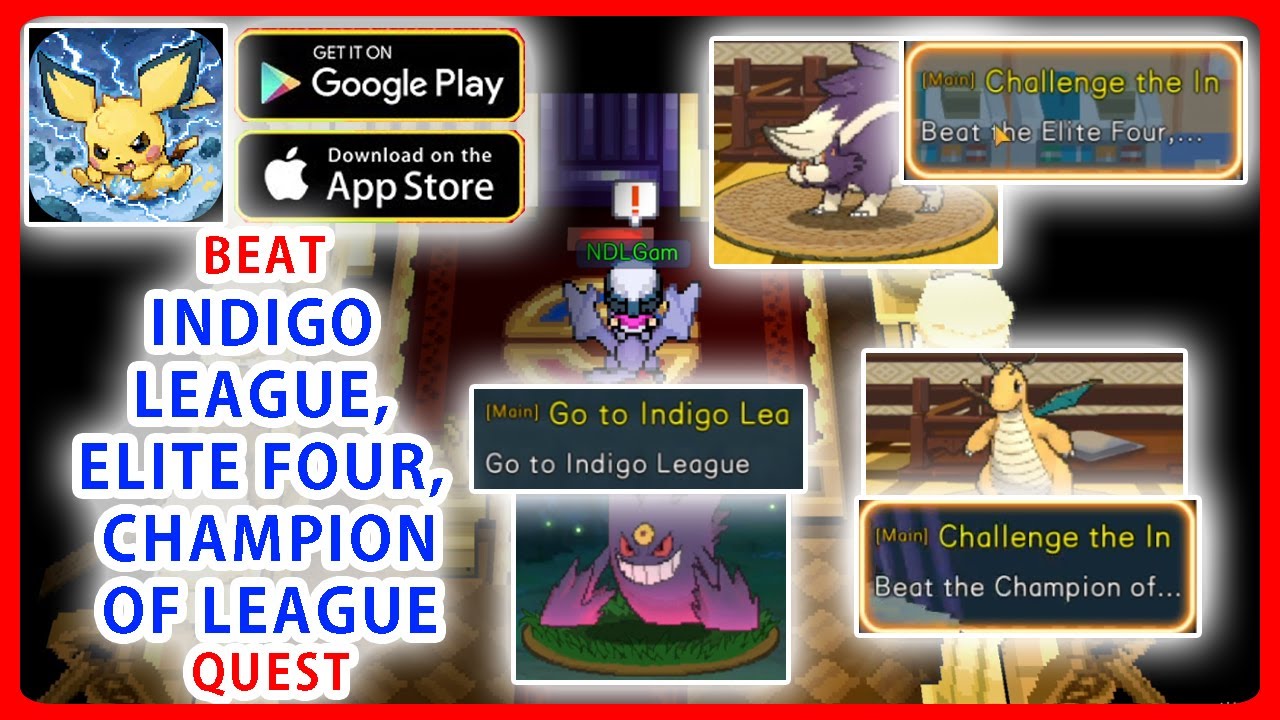 Pocket Pixel/ Pocket Isekai & Beat Indigo League, Elite Four, Champion of League Quest