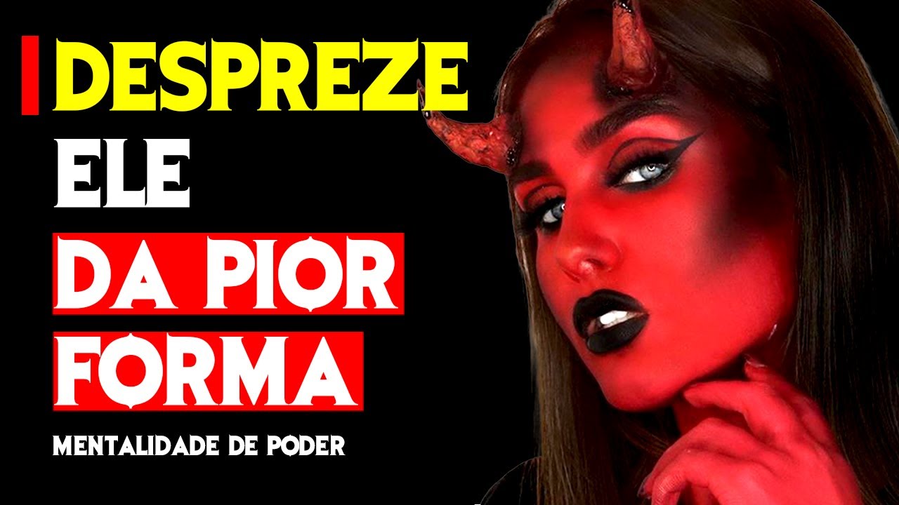 Aprenda a Desprezar a Pessoa do Jeito Certo | O Poder do Desprezo