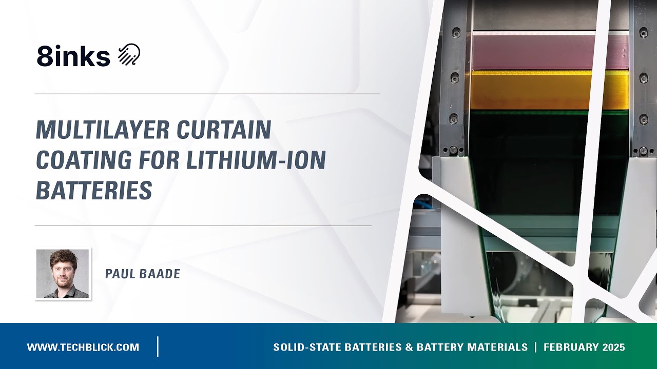 8inks | Multilayer curtain coating for lithium-ion batteries | FEB 2025