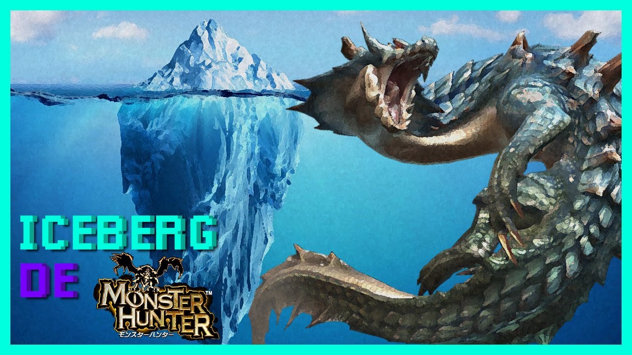 🏔️EL ICEBERG DE MONSTER HUNTER🏔️| PARTE 1 | ft.FelipeUbgc16